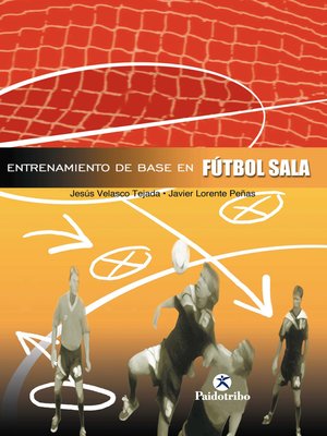 cover image of Entrenamiento de base en el fútbol sala